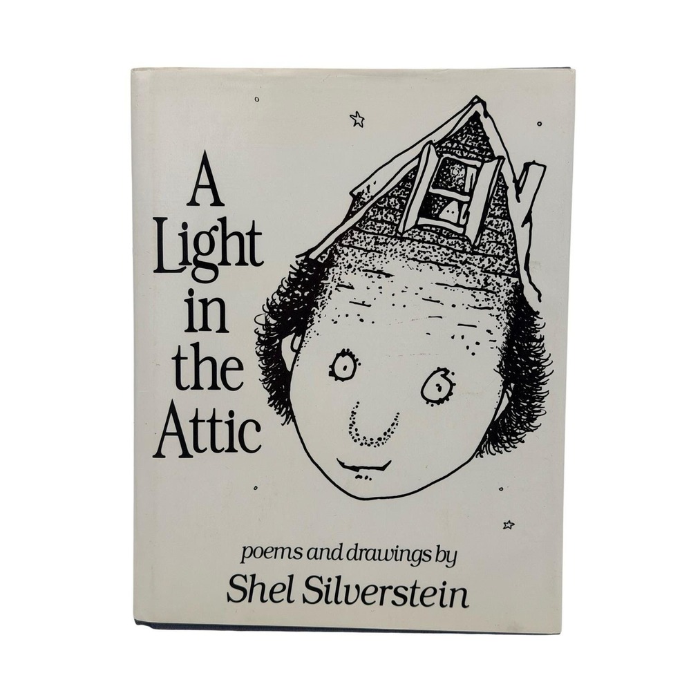 A‎ Light in the Attic Shel Silverstein Hardcover 1981 Harper & Row Dust Jacket